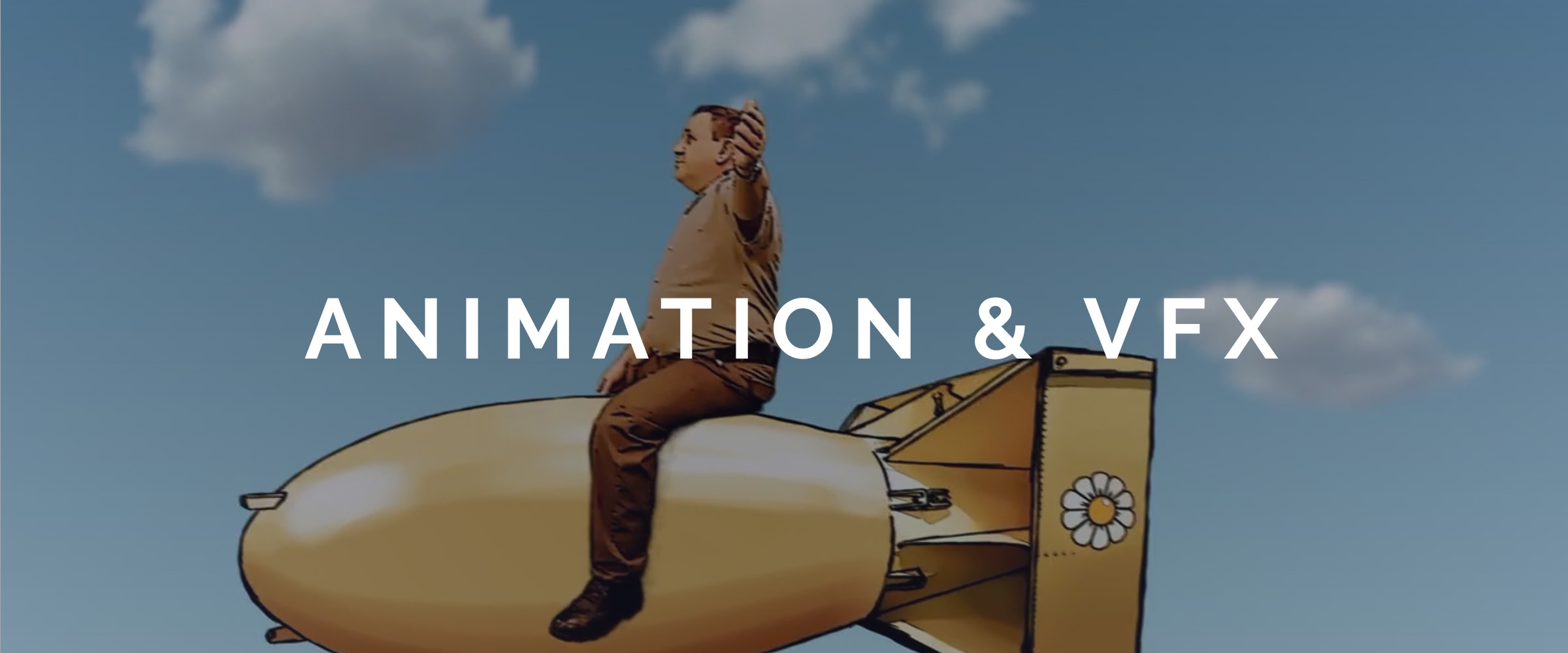 ANIMATION & VFX