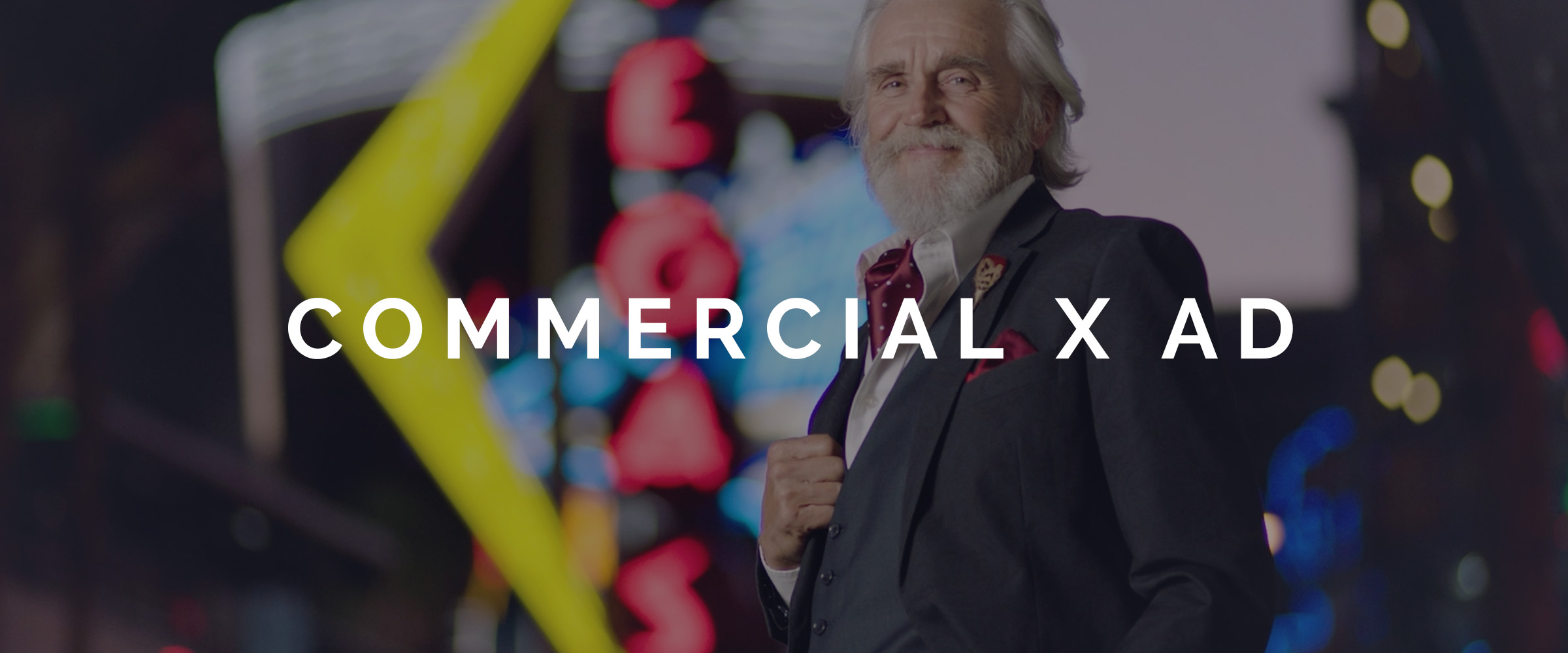 COMMERCIAL x AD
